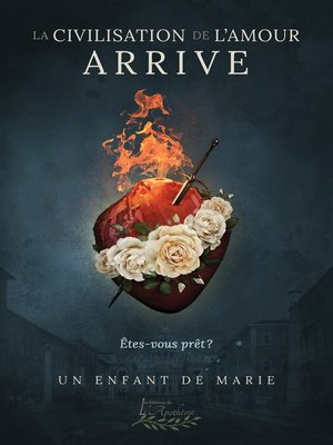 cover image of La civilisation de l'amour arrive, êtes-vous prêt?